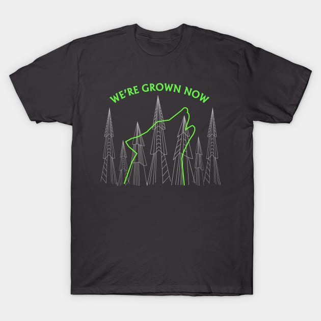 We're Grown Now- MN TWolves T-Shirt by Timberpups